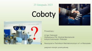 Wprowadzenie do robotyki i cobot&oacute;w