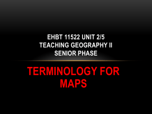 Map Terminology for Senior Phase Geography II | EHBT 11522 Unit 2/5