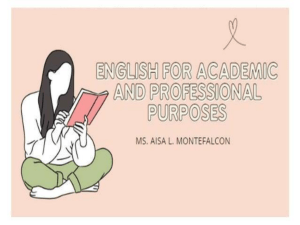 English for Academic & Professional Purposes - Ms. Montefalcon