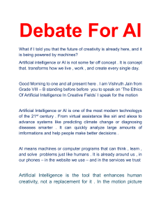 Debate For AI: Ethics of Artificial Intelligence in Creative Fields