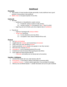 Adulthood: Personality, Family, Physical & Cognitive Changes