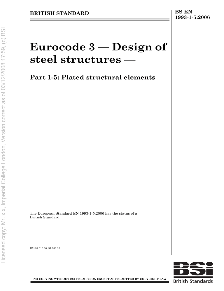 Eurocode 3: Steel Structures - Plated Elements Design (BS EN 1993-1-5)