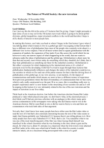 The Future of World Society: New Terrorism Lecture