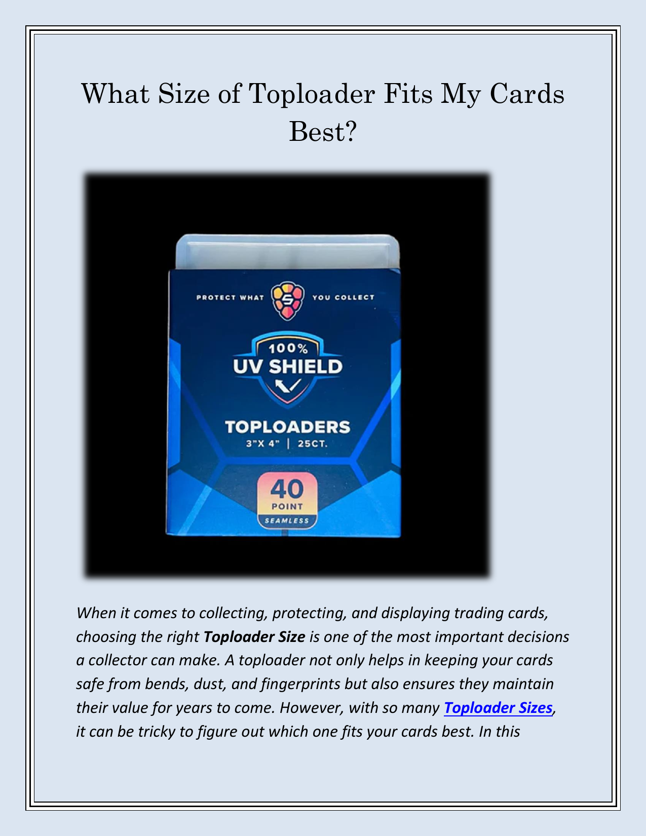 Toploader Size Guide: Find the Perfect Fit for Your Trading Cards Toploader Size Guide: Find the Perfect Fit for Your Trading Cards