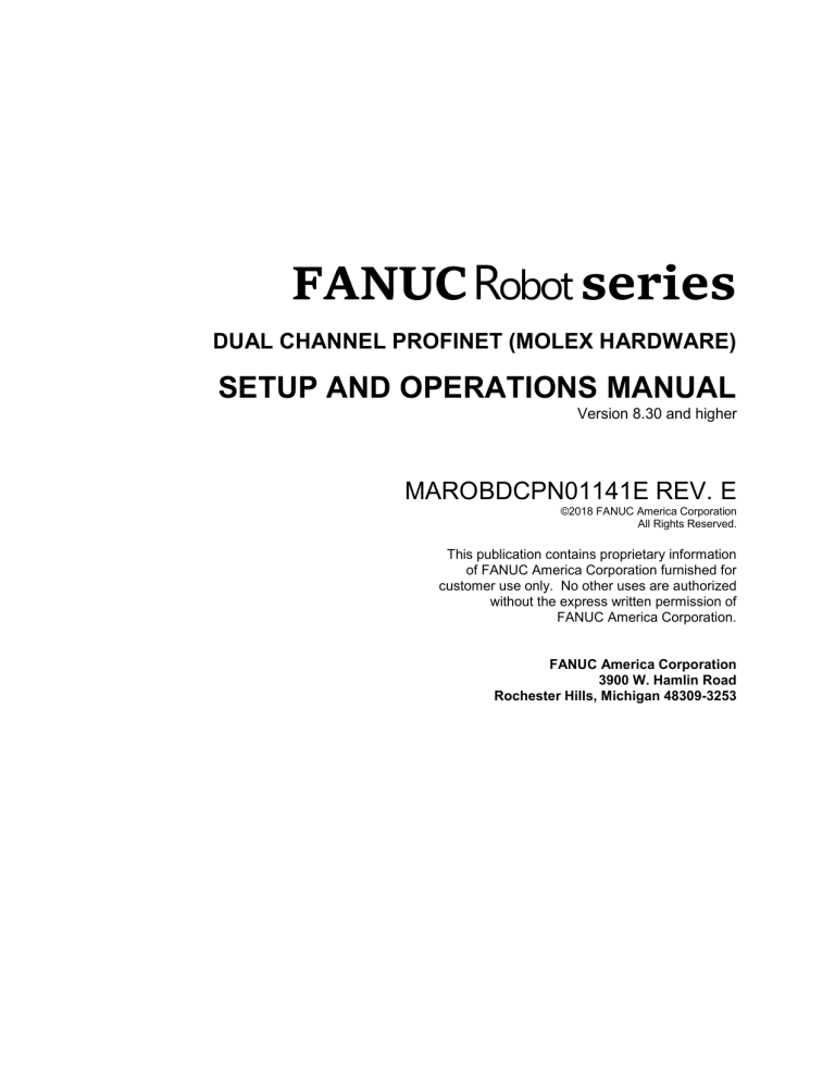 FANUC Robot Dual Channel PROFINET Setup & Operations Manual