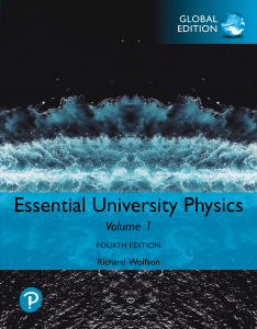 Essential University Physics Volume 1: Mechanics, Waves, Thermodynamics