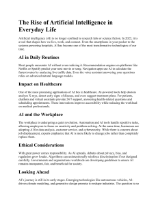 The Rise of AI in Everyday Life: Impact, Ethics & Future