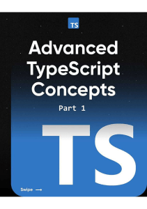 Advanced TypeScript Concepts: Part 1