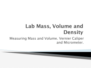 Mass, Volume, Density Lab: Measurement Techniques