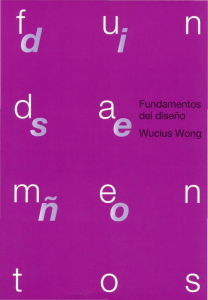 Fundamentos del Dise&ntilde;o: Principios de Dise&ntilde;o de Wucius Wong