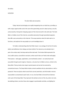 The Dark Web and Anonymity: Functions, Ethics, and Societal Impact