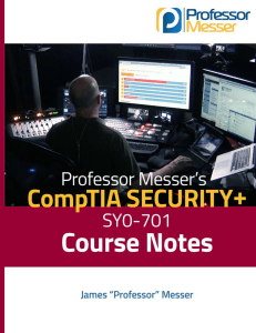 Professor Messer&rsquo;s CompTIA Security+ SY0-701 Course Notes