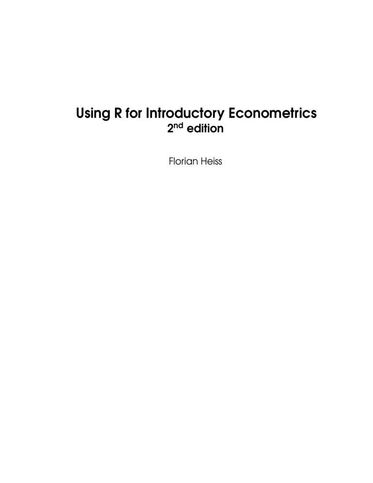 Using R for Introductory Econometrics, 2nd Edition