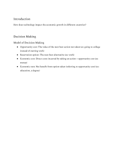 Decision Making Models: Opportunity Cost & Economic Rent