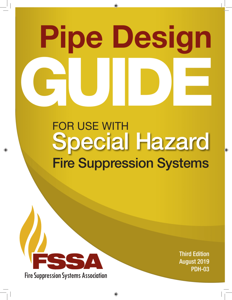 Pipe Design Handbook: Special Hazard Fire Suppression Systems