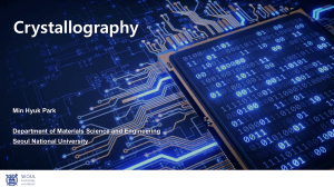 Crystallography: Crystal Structure & Properties Presentation