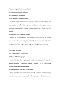 Academic English Features: Guide to Formal Tone, Vocabulary & Grammar