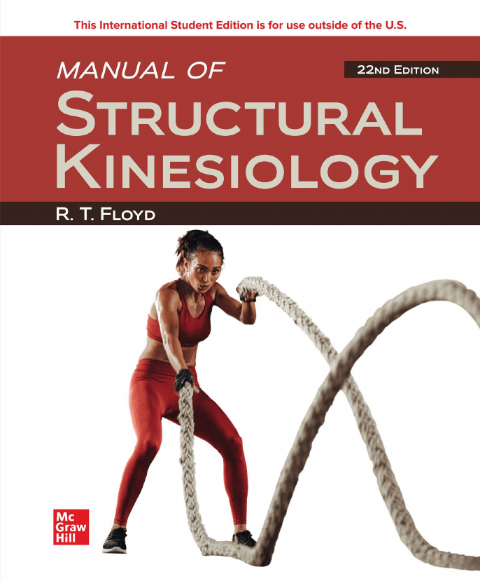 Manual of Structural Kinesiology by R. T. Floyd - 22nd Edition
