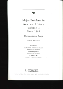 Major Problems in American History Vol II: Documents & Essays Since 1865