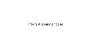 Travis Alexander Case: Forensic Analysis & Crime Scene Reconstruction