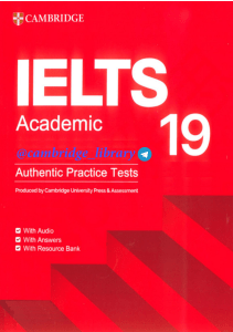 IELTS 19 Academic Student's Book: Authentic Practice Tests with Audio & Answers