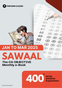 CA Objective E-Book: Sawaal Jan-Mar 2025 - MCQs with Explanations