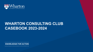 Wharton Consulting Club Casebook 2023-2024: Interview Prep & Cases