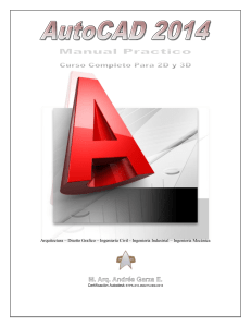 Manual de AutoCAD 2014: Curso de Dise&ntilde;o 2D y 3D