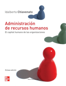 LIBRO-Idalberto-Chiavenato-Administración-de-recursos-humanos-El-capital-humano