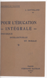 Pour l'&Eacute;ducation Int&eacute;grale: Physique, Intellectuelle, Morale