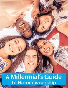 Millennial Homeownership Guide: Myths, Trends, and Opportunities