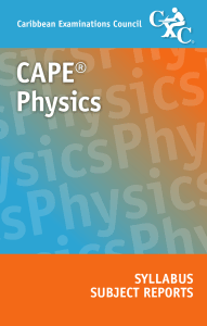 CAPE Physics Syllabus & Subject Reports (2004-2014) - CXC Examinations