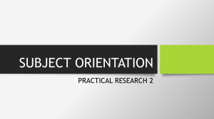 Practical Research 2: Subject Orientation Presentation