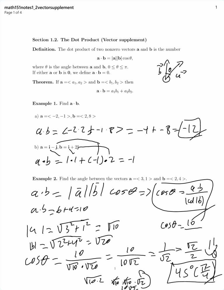 Math 151: The Dot Product (Vector Supplement) Lecture Notes