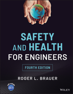 Safety and Health for Engineers - Fourth Edition by Roger L. Brauer