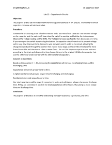 Capacitors in R-C Circuits Lab Report: Behavior & Combinations