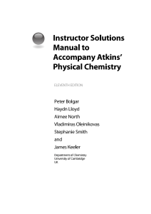 Atkins' Physical Chemistry Solutions Manual