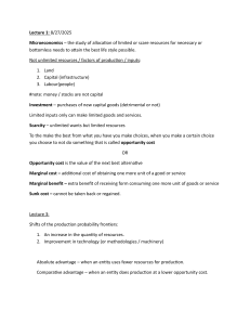 Microeconomics Lecture Notes: Scarcity, Cost, and Advantage
