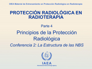 Protecci&oacute;n Radiol&oacute;gica en Radioterapia: Estructura de las Normas B&aacute;sicas de Seguridad del OIEA