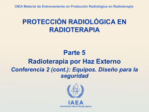 Protecci&oacute;n Radiol&oacute;gica en Radioterapia: Dise&ntilde;o de Equipos