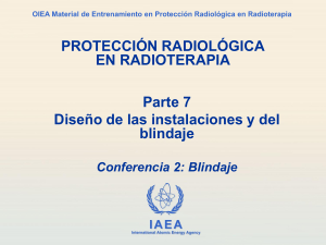 Protecci&oacute;n Radiol&oacute;gica en Radioterapia: Dise&ntilde;o de Blindajes