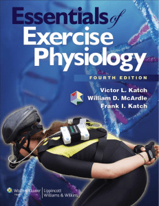 Essentials of Exercise Physiology 4th Ed. | Katch, McArdle, Katch