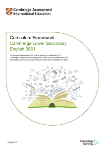 Cambridge Lower Secondary English 0861 Curriculum Framework