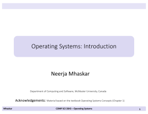 Operating Systems: Introduction - McMaster University COMP SCI 3SH3