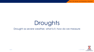 Droughts: Severe Weather, Measurement, and Impacts (ATMS 120)
