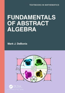 Fundamentals of Abstract Algebra Textbook