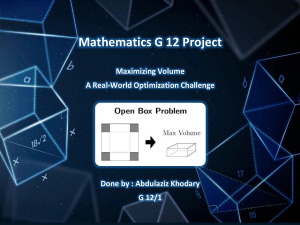 Maximizing Volume: Calculus Project