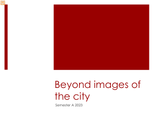 Beyond Images of the City: Urban & Cultural Representations (Semester A 2023)