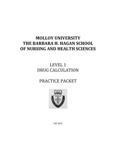 Molloy University Level 1 Drug Calculation Practice Packet Fall 2023