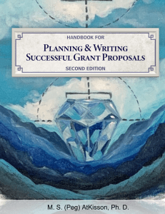 Handbook for Planning & Writing Successful Grant Proposals - Second Edition